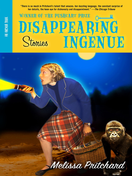 Title details for Disappearing Ingenue by Melissa Pritchard - Available